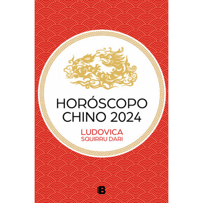 Horoscopo Chino 2024 (Ludovica Squirru)