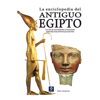 La Enciclopedia Del Antiguo Egipto