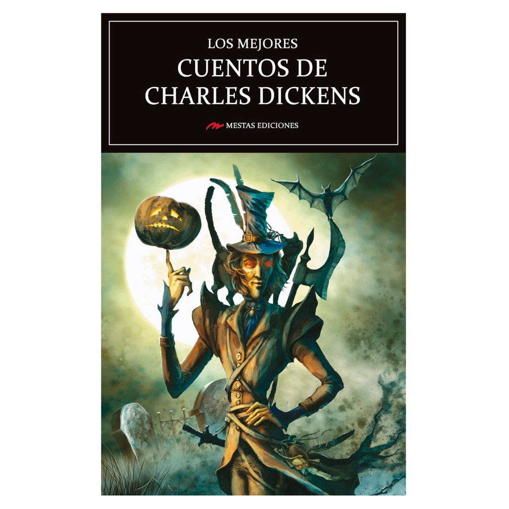 Los Mejores Cuentos De Charles Dickens