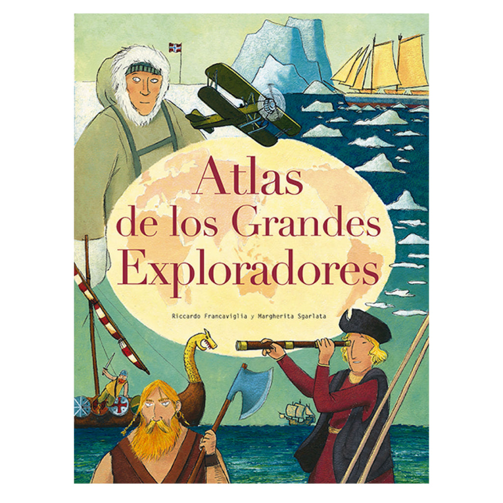 Atlas De Los Grandes Exploradores