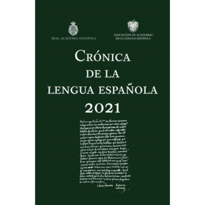 Crónica De La Lengua Española 2021