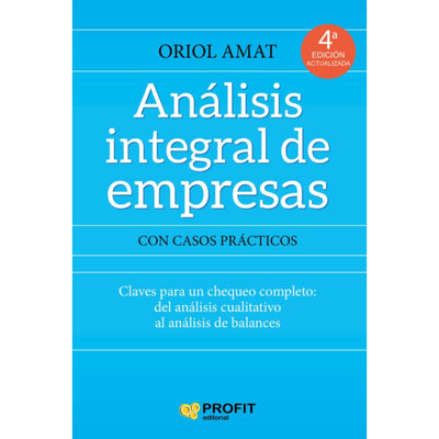 Análisis Integral De Empresas Oriol Amat