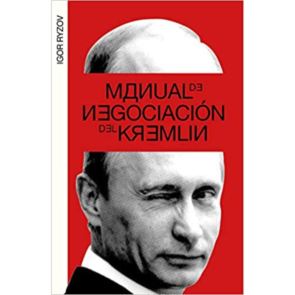 Manual De Negociación Del Kremlin