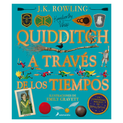 Quidditch A Través De Los Tiempos ( Edición Ilustrada )