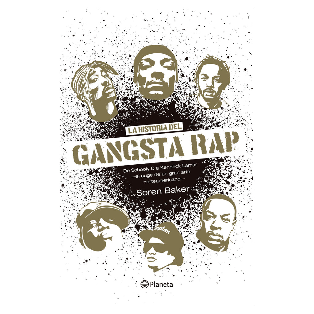 La Historia Del Gansta Rap