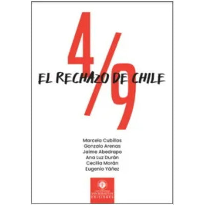 4/9 El Rechazo De Chile